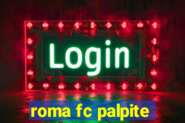 roma fc palpite